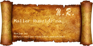 Maller Ruszlána névjegykártya